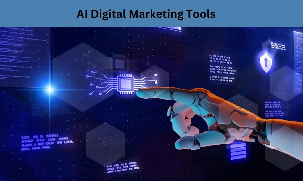 AI Digital Marketing Tools